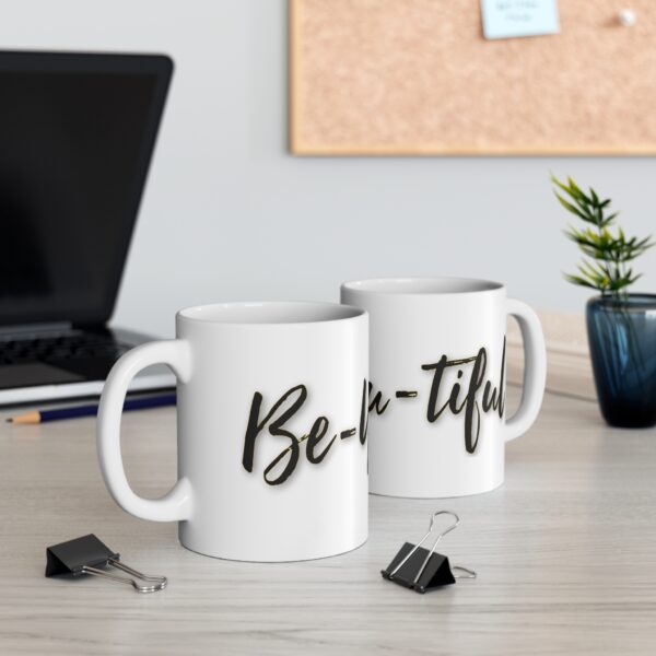 Be-You-tiful Mug 11oz